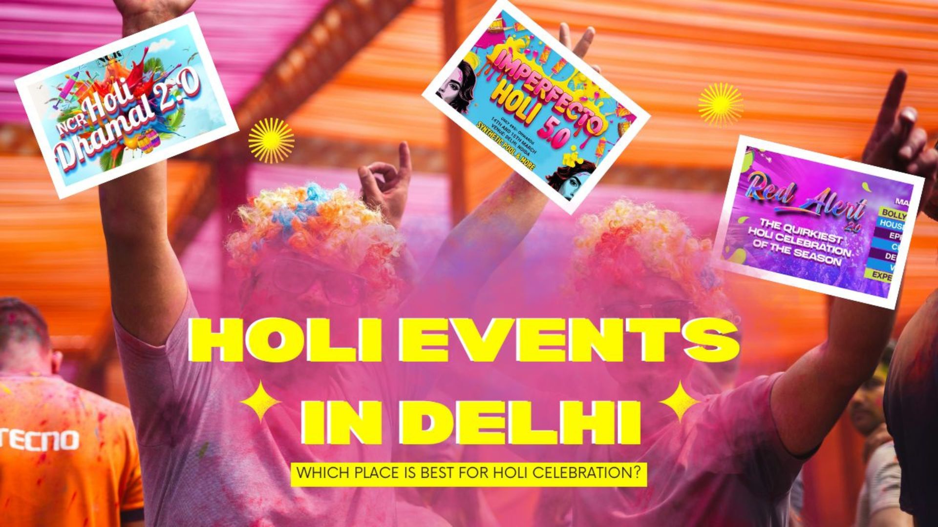 Holi Events in Delhi 2025