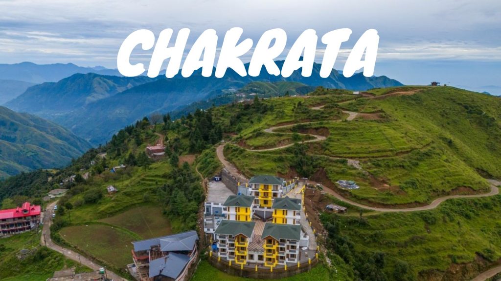 Chakrata Uttarakhand