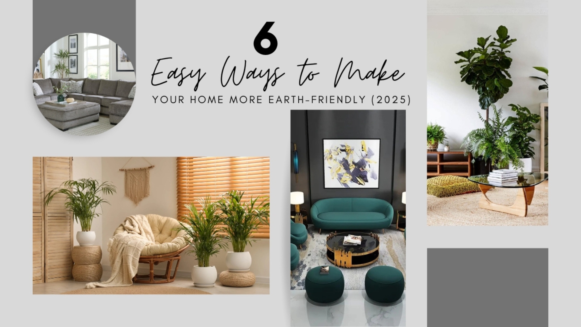 Eco-Friendly Home Interior Ideas