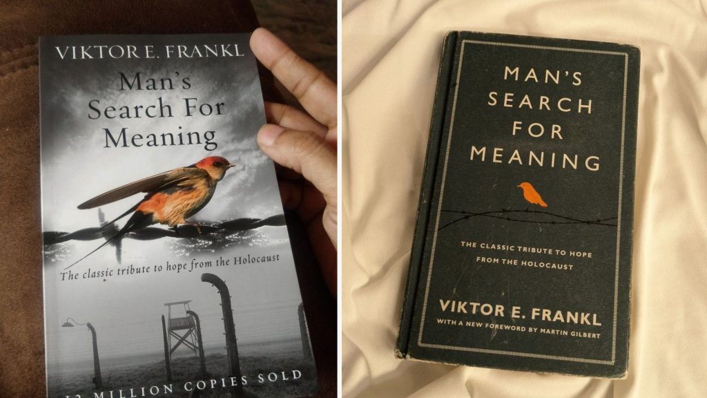 Man’s Search for Meaning – Viktor Frankl