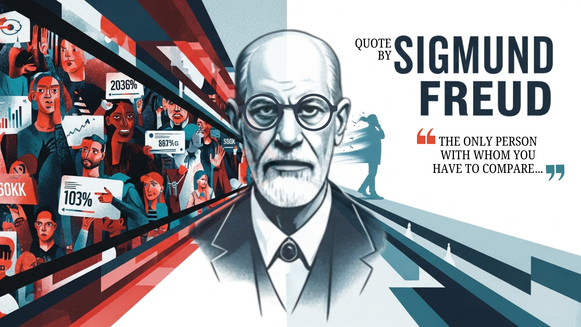 Sigmund Freud quote on self-comparison