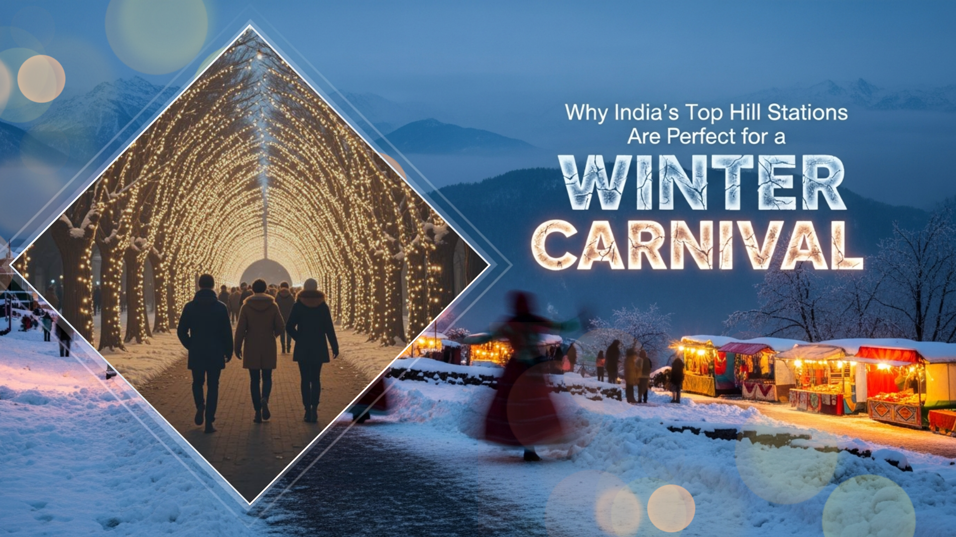 Winter Carnival in Indian Hill Stations